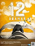 12 Dramas dinámicos: Dramas cristianos (Spanish Edition)