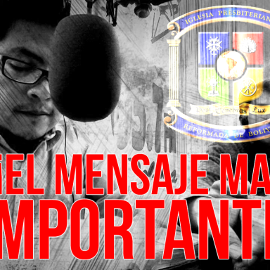 &iexcl;El mensaje mas importante! - Miguel Angel Condoretti