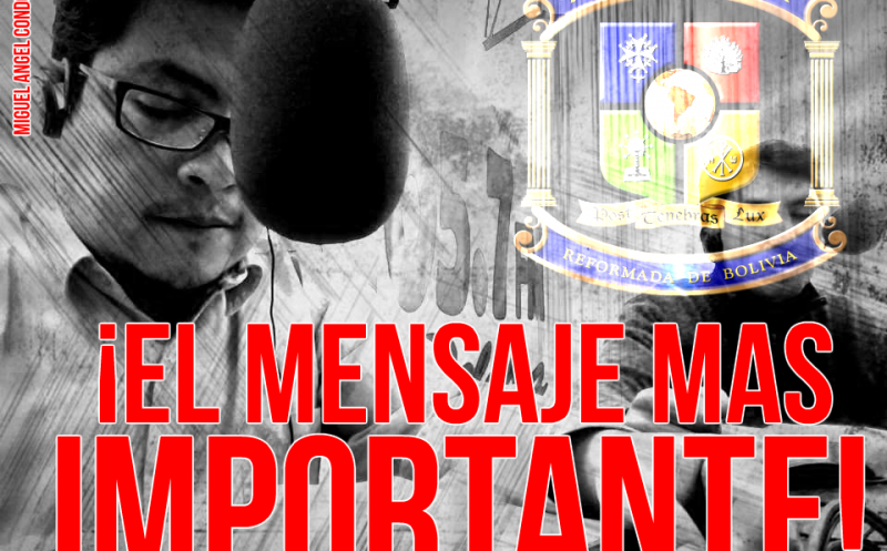&iexcl;El mensaje mas importante! - Miguel Angel Condoretti